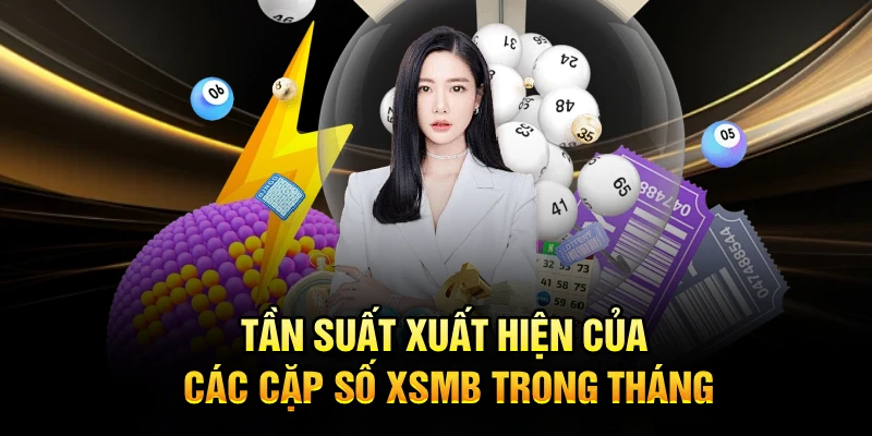 Tần suất xuất hiện của các cặp số XSMB trong tháng